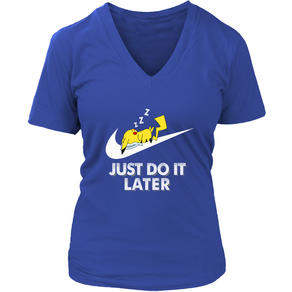 Just do it later